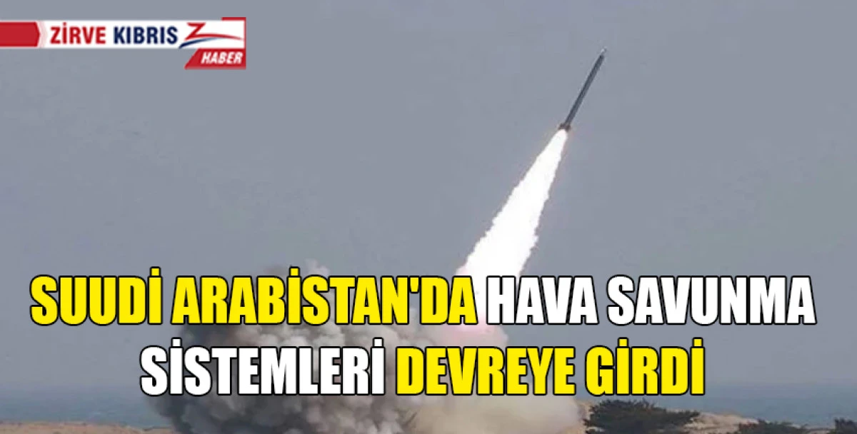 Suudi Arabistan &ouml;nc&uuml;l&uuml;ğ&uuml;ndeki Koalisyon S&ouml;zc&uuml;s&uuml;: Hava savunma sistemleri devreye girdi