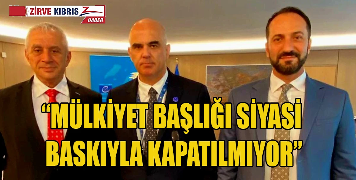 Ta&ccedil;oy ve Candan'dan Avrupa Konseyi'nde Rum Baskısına Tepki