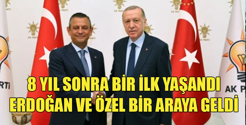 TC Cumhurbaşkanı Erdoğan ile CHP lideri Özgür Özel'in görüşmesi sona erdi