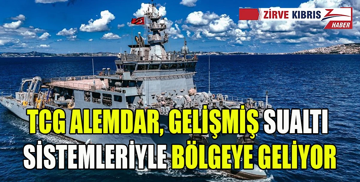 TCG Işın&rsquo;ın ardından TCG Alemdar da KKTC&rsquo;ye geliyor