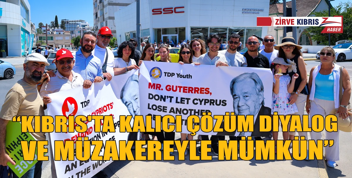 TDP Citroen Işıkları&rsquo;nda yer alan Guterres&rsquo;i karşılama etkinliğine katıldı
