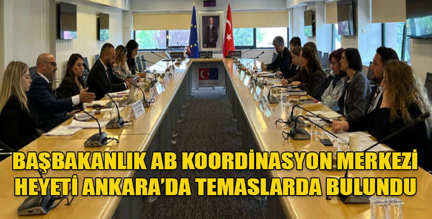 Temaslarda, TC-AB ilişkileri ve Kıbrıs-Avrupa Birliği konuları ele alındı