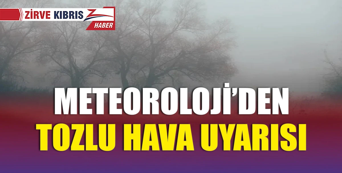 Tozlu hava nedeniyle hassasiyeti olan vatandaşların tedbirli olmaları istendi