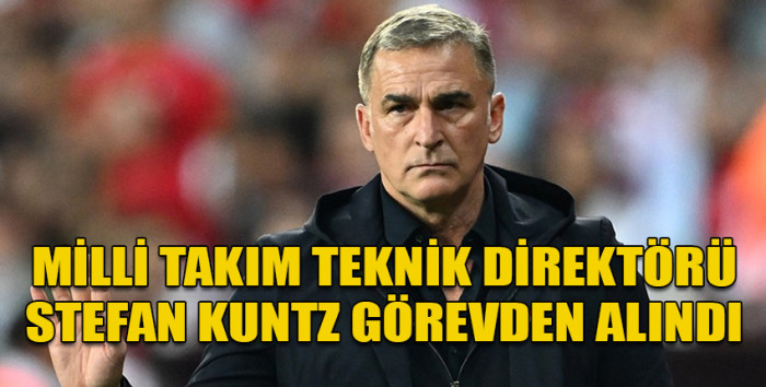 Türkiye A Milli Futbol Takımı Teknik Direktörü Stefan Kuntz'un görevine son verildi