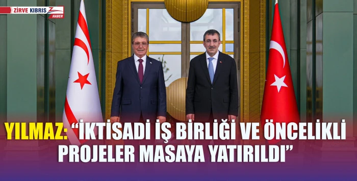 Türkiye Cumhurbaşkanı Yardımcısı Cevdet Yılmaz, Başbakan Ünal Üstel ile bir araya geldi