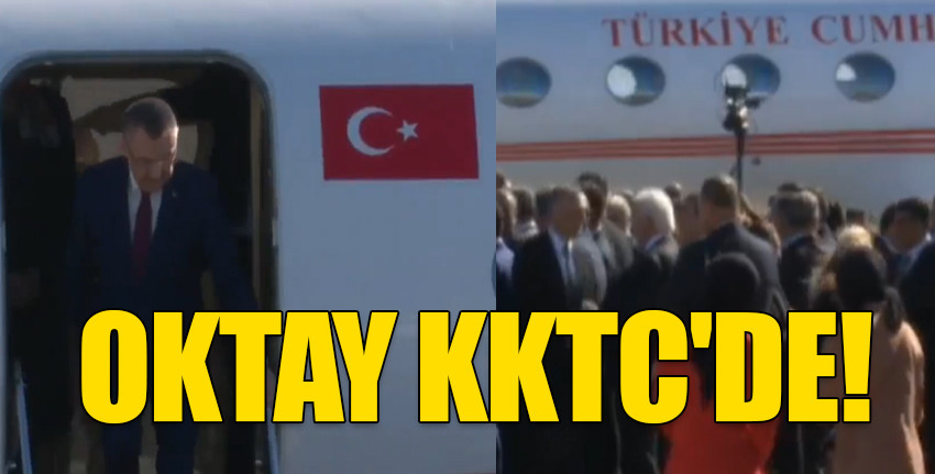 Türkiye Cumhuriyeti Cumhurbaşkanı Yardımcısı Oktay KKTC’ye geldi