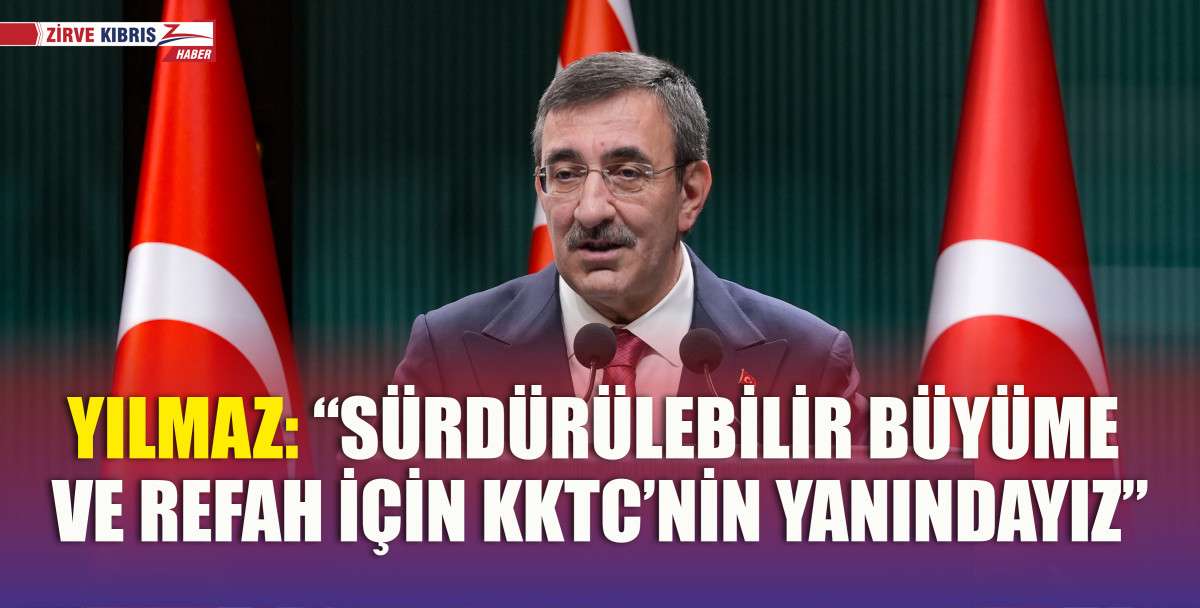 TC Cumhurbaşkanı Yardımcısı Cevdet Yılmaz: KKTC’nin kalkınması için Türkiye, güçlü bir iş birliği sürdürüyor