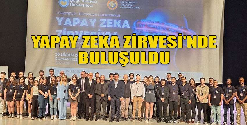 “Yapay Zeka Zirvesi’24” Döveç Group of Companies ana sponsorluğunda düzenlendi