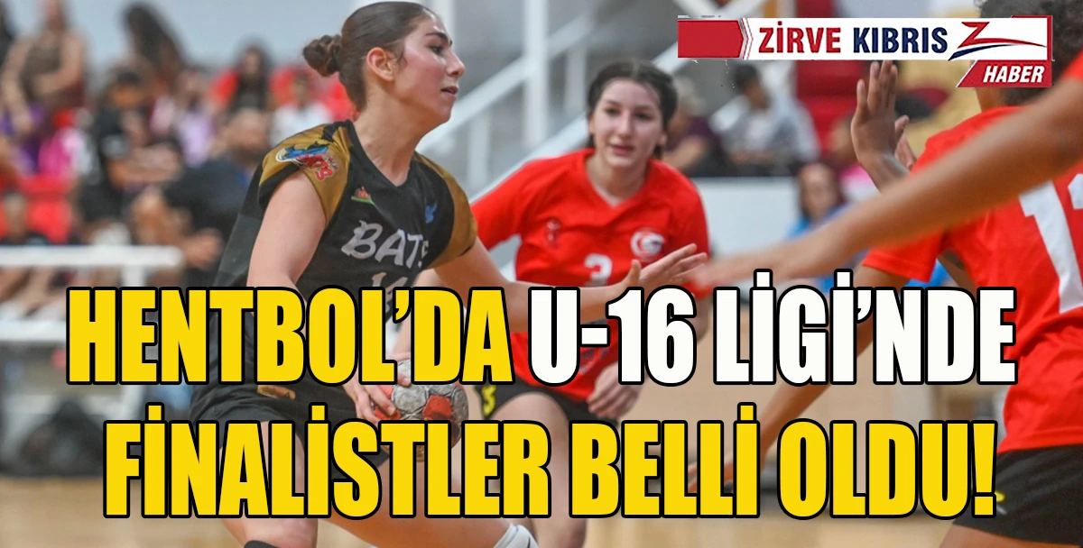 U-16 Ligi&rsquo;nde final heyecanı başlıyor