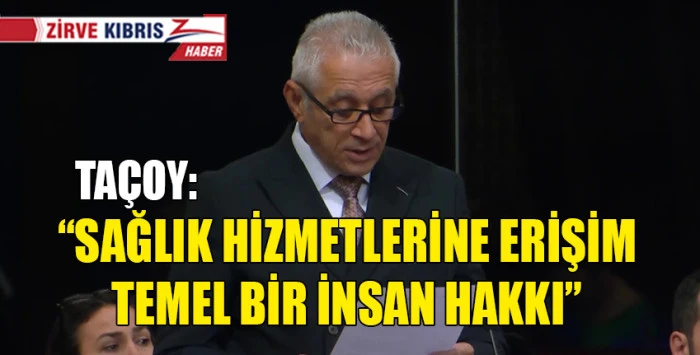 UBP Milletvekili Ta&ccedil;oy, AKPA&rsquo;da g&ouml;&ccedil;men ve m&uuml;ltecilerin sağlık hizmetlerine erişimi konusunu g&uuml;ndeme taşıdı