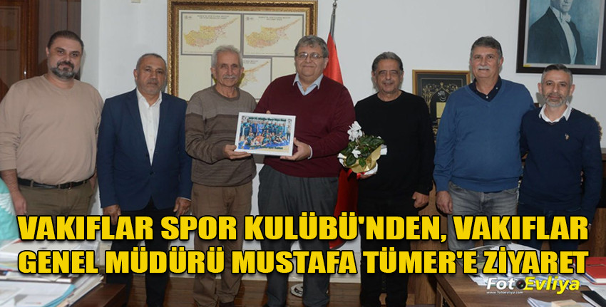 Vakıflar Spor Kulübü'nden, Vakıflar Genel Müdürü Mustafa Tümer'e ziyaret