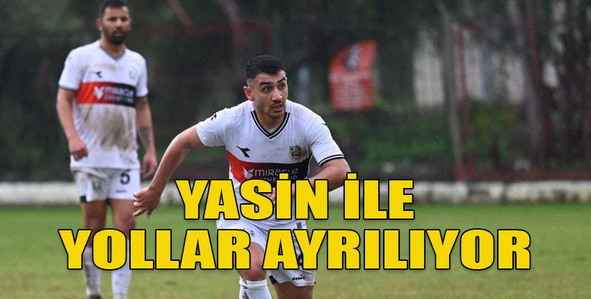 Yasin, önümüzdeki sezon takımda olmayacak!